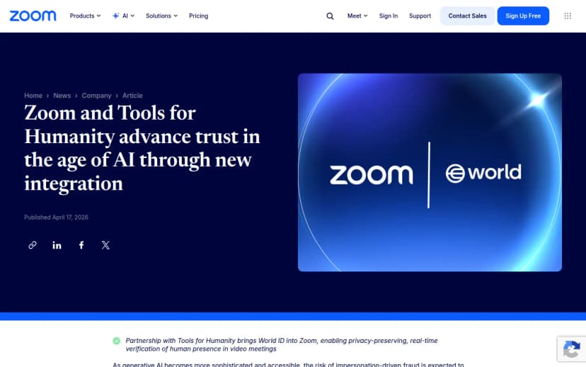 Zoomのニュースルームの記事「Zoom and Tools for Humanity advance trust in the age of AI through new integration」。公開日は2026年4月17日。右側にZoomとworldのロゴを並べた画像があり、下にTools for Humanityとの提携でWorld IDをZoomに取り入れ、ビデオ会議で人間であることをリアルタイムに確かめられるようにするという要点が書かれている